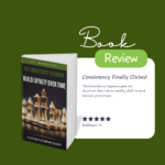 The Consistency Sequence: Build Loyalty Over Time