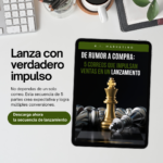 De Rumor a Compra: 5 Correos que Impulsan Ventas en un Lanzamiento