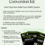The $100K Conversion Kit